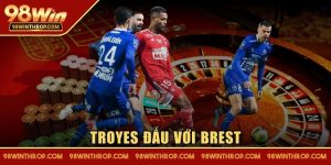 Troyes Đấu Với Brest